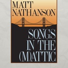 Matt Nathanson - Songs In The (M)Attic (EP)