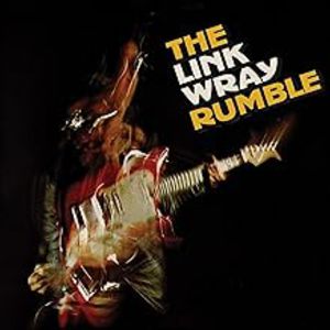 The Link Wray Rumble