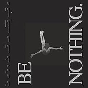 Be Nothing Deluxe 10 Year