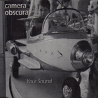 Camera Obscura - Your Sound (EP)