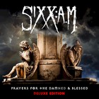 Sixx:A.M. - Prayers For The Damned & Blessed (Deluxe Edition)