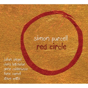 Red Circle (Feat. Julian Siegel, Chris Batchelor, Steve Watts & Gene Calderazzo)