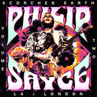 Philip Sayce - Scorched Earth Vol. 2 (Live From La And London)