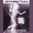 Jethro Tull - Under Wraps (The Unwrapped Edition) CD1
