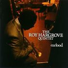 Roy Hargrove - Earfood - U