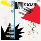David Moss - Full House Remastered