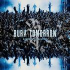 Bury Tomorrow - Bury Tomorrow (Live In Cologne)