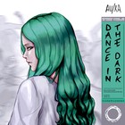 Au/Ra - Dance In The Dark (CDS)