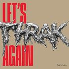 The Stick Men - Let's Thrak Again