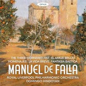 Manuel De Falla: El Sombrero De Tres Picos, El Amor Brujo, Homenajes