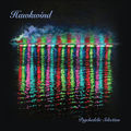 Hawkwind - Psychedelic Selection