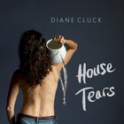 Diane Cluck - House Tears