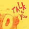 Anotr - Talk To You (Feat. 54 Ultra) (CDS)