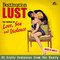 VA - Destination Lust (The World Of Love, Sex And Violence - 32 Erotic Fantasies From The Vaults)