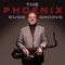 Euge Groove - The Phoenix