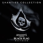 Assassin's Creed Black Flag: Resynced - Sea Shanties Ultimate Collection (Original Game Soundtrack)