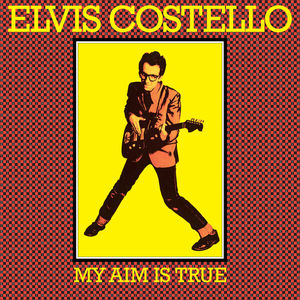 My Aim Is True (49Th Anniversary Edition) (Remastered 2026) CD1