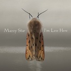 Mazzy Star - I'm Less Here (CDS)