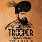 Trooper - Mihai Viteazul - Poemele Romanilor
