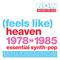 Bronski Beat - Now That's What I Call An Era: (Feels Like) Heaven 1978-1985 (Essential Synth-Pop) CD3