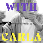 Orchestre National De Jazz - With Carla CD2