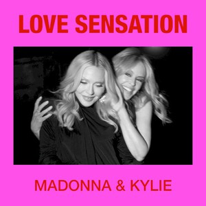 Love Sensation (Feat. Kylie Minogue) (CDS)