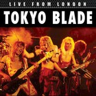 Tokyo Blade - Live From London