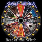 Seven Witches - Best Of The Witch