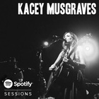 Kacey Musgraves - Spotify Sessions: Live From Bonnaroo 2013 (EP)