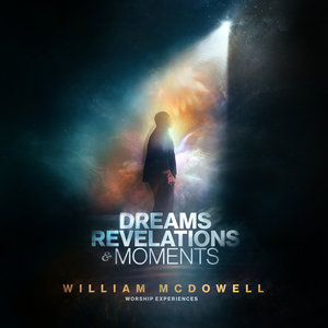 Dreams, Revelations & Moments