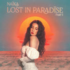 Naika - Lost In Paradïse Pt. 1 (EP)