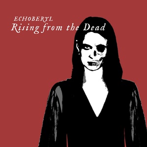 Rising From The Dead (Halloween Edition) (CDS)