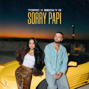 Sorry Papi (Feat. Becky G) (CDS)