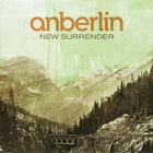 Anberlin - New Surrender (Deluxe Edition)