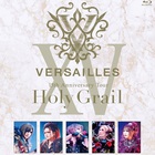 Versailles - 15Th Anniversary Tour - Holy Grail CD1