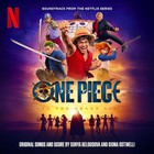 Sonya Belousova & Giona Ostinelli - One Piece: Into The Grand Line (Soundtrack From The Netflix Series) CD3