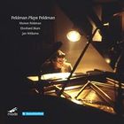 Morton Feldman - Morton Feldman Plays Feldman